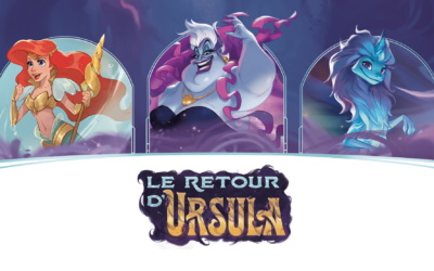 Disney Lorcana Chapitre 4: Le Retour d’Ursula